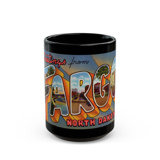 Greeting card from Fargo North Dakota (Greeting Postcards) Black Coffee Mug-15oz-The Sticker Space