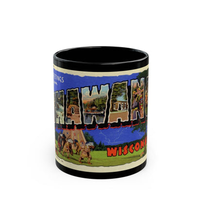 Greeting card from Shawano Wisconsin (Greeting Postcards) Black Coffee Mug-11oz-The Sticker Space