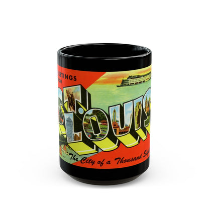 Greeting card from St Louis Missouri (Greeting Postcards) Black Coffee Mug-15oz-The Sticker Space