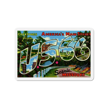 Greetings from Americas Main Street US 66 Scenic Missouri (Greeting Postcards) Die-Cut Magnet-3" x 3"-The Sticker Space