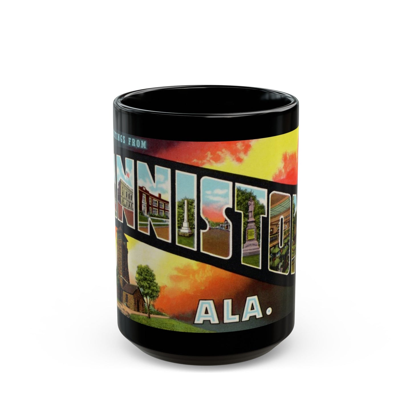 Greetings from Anniston Ala (Greeting Postcards) Black Coffee Mug-15oz-The Sticker Space