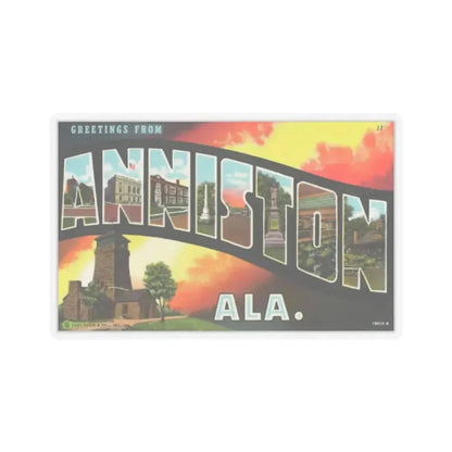 Greetings from Anniston Ala (Greeting Postcards) STICKER Vinyl Kiss-Cut Decal 2 Inch Transparent - The Sticker Space