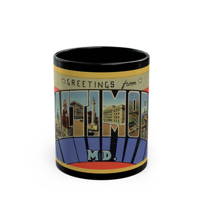 Greetings from Baltimore MD (Greeting Postcards) Black Coffee Mug-11oz-The Sticker Space