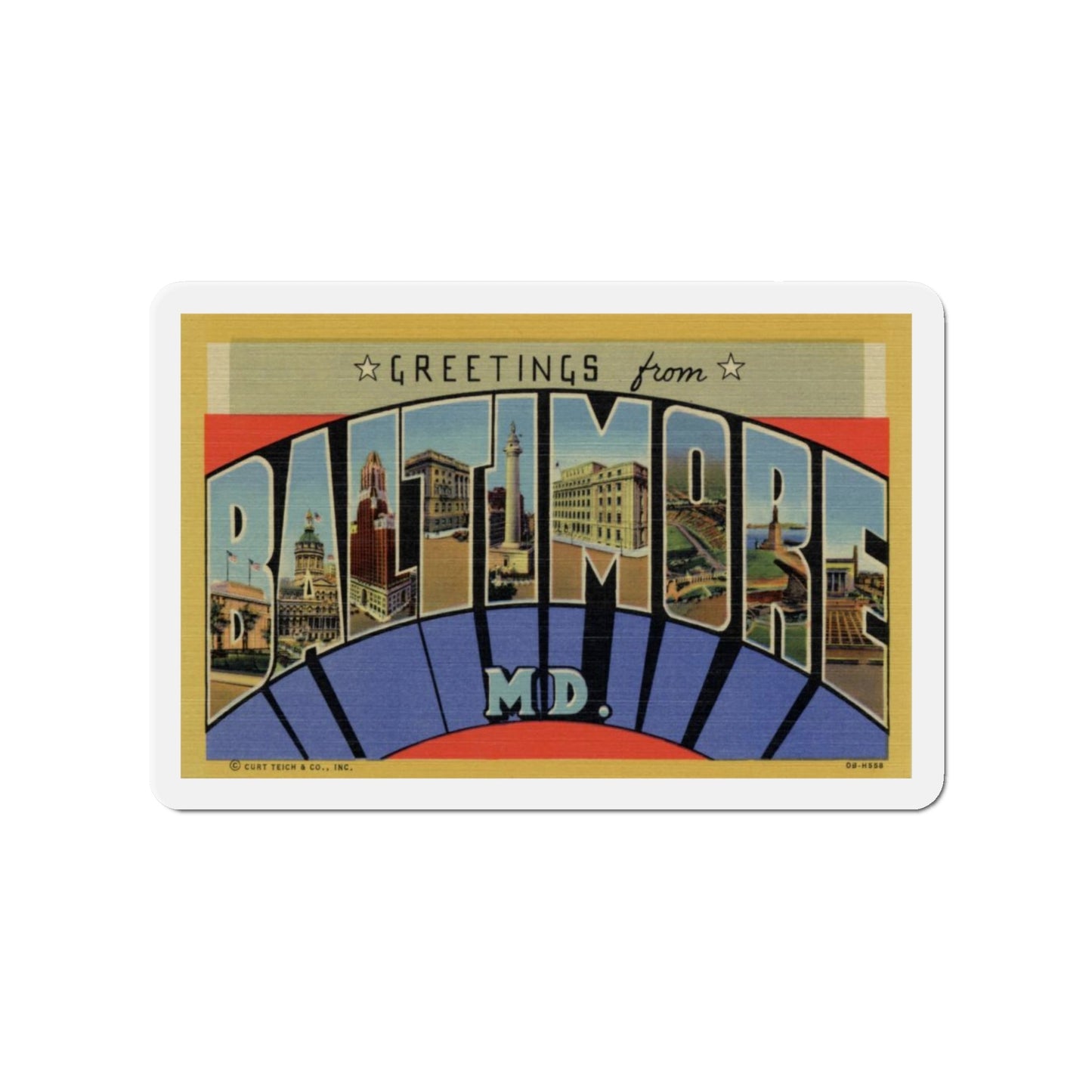 Greetings from Baltimore MD (Greeting Postcards) Die-Cut Magnet-4" x 4"-The Sticker Space