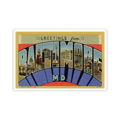 Greetings from Baltimore MD (Greeting Postcards) STICKER Vinyl Kiss-Cut Decal 3 Inch White - The Sticker Space