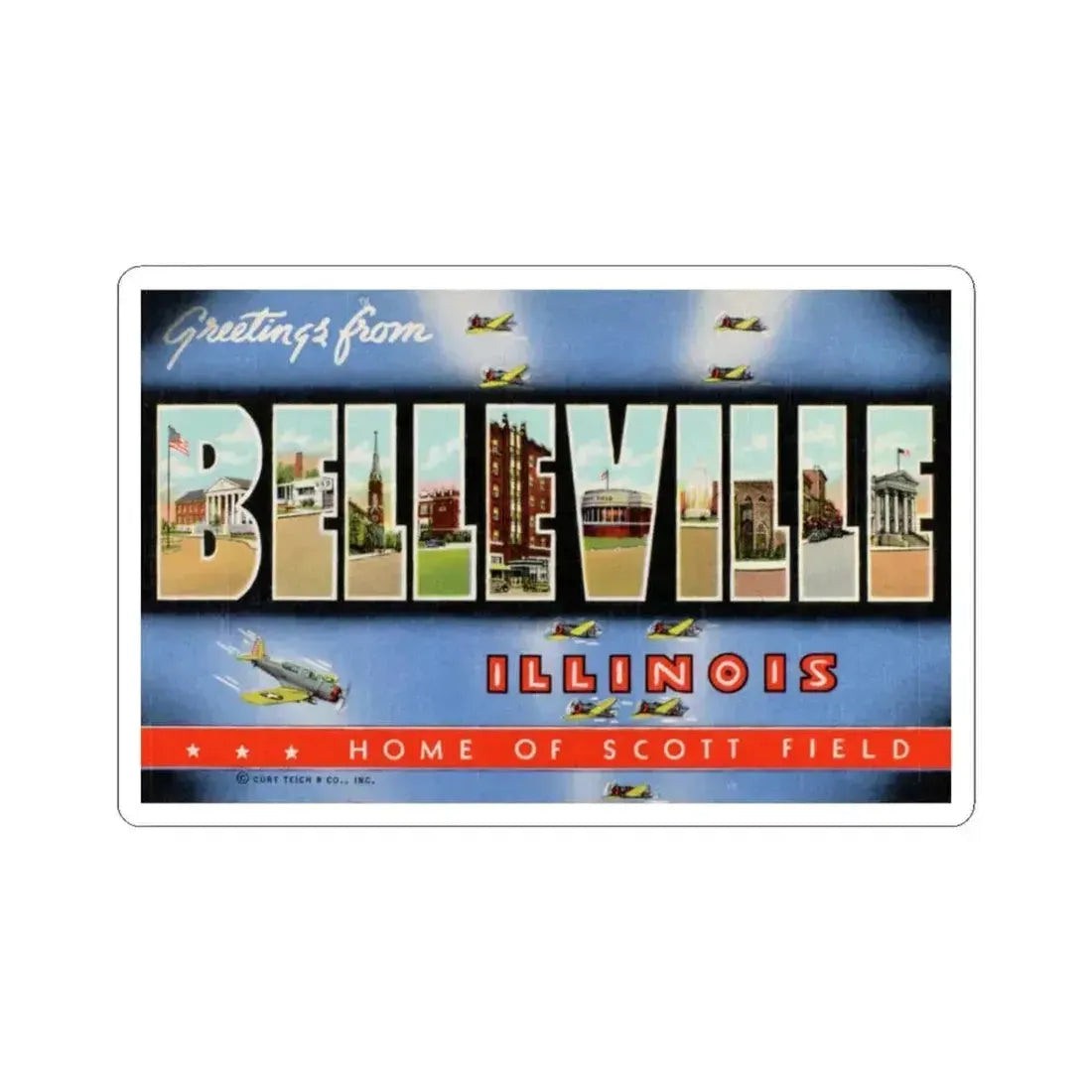 Greetings from Belleville Illinois home of Scott Field (Greeting Postcards) STICKER Vinyl Kiss-Cut Decal 3 Inch White - The Sticker Space
