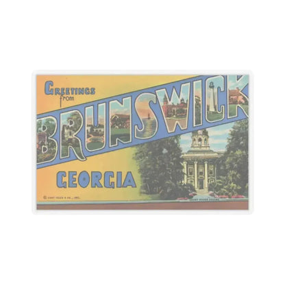 Greetings From Brunswick GA (Greeting Postcards) STICKER Vinyl Kiss-Cut Decal 3 Inch Transparent - The Sticker Space