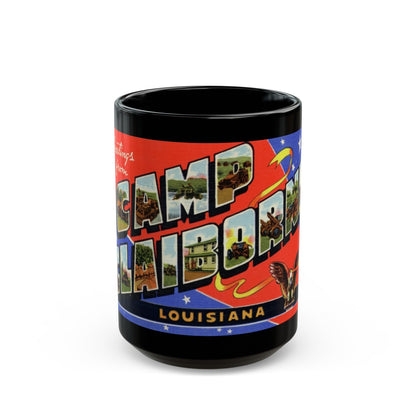 Greetings from Camp Claiborne Louisiana (Greeting Postcards) Black Coffee Mug-15oz-The Sticker Space