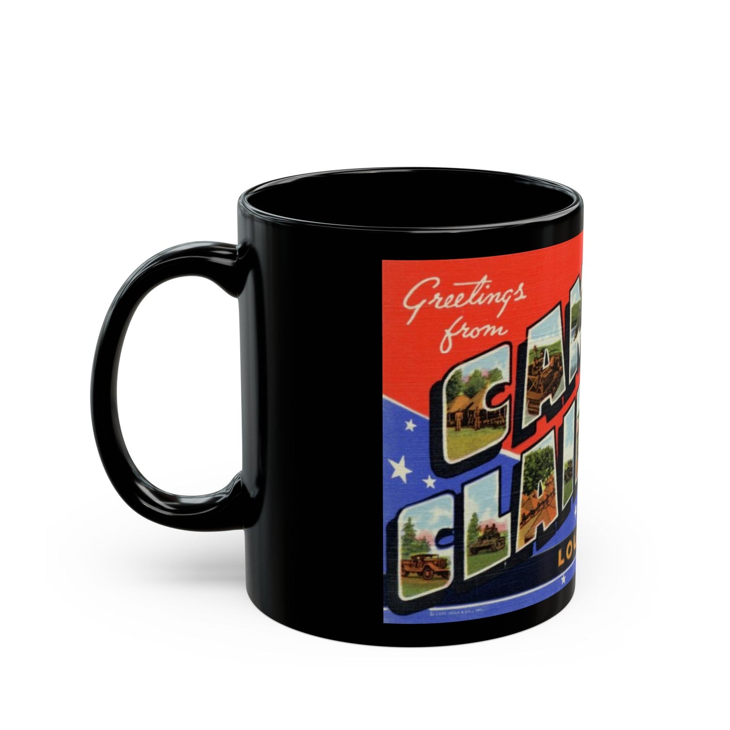 Greetings from Camp Claiborne Louisiana (Greeting Postcards) Black Coffee Mug-The Sticker Space