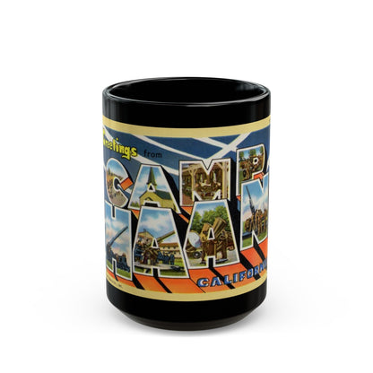 Greetings from Camp Haan California (Greeting Postcards) Black Coffee Mug-15oz-The Sticker Space