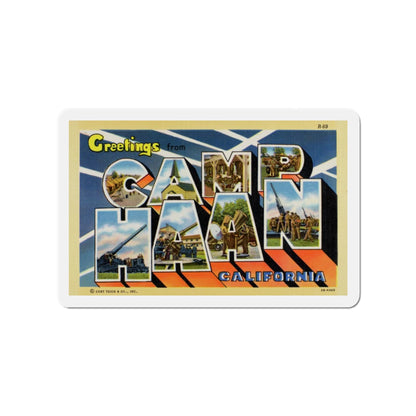 Greetings from Camp Haan California (Greeting Postcards) Die-Cut Magnet-4" x 4"-The Sticker Space