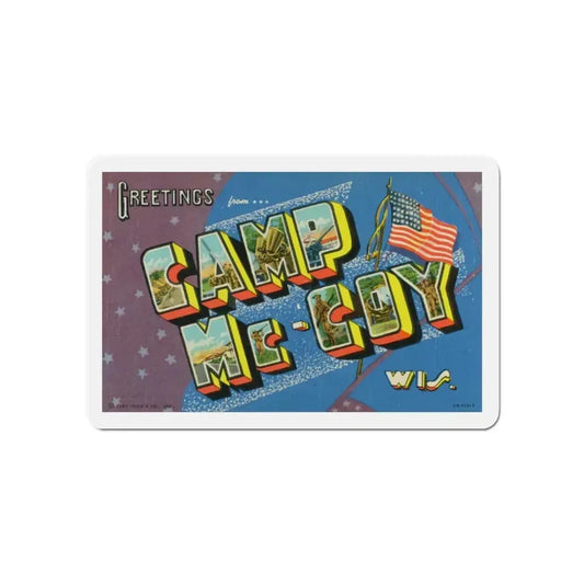 Greetings from Camp McCoy Wisconsin (Greeting Postcards) Refrigerator Magnet 6 Inch - The Sticker Space