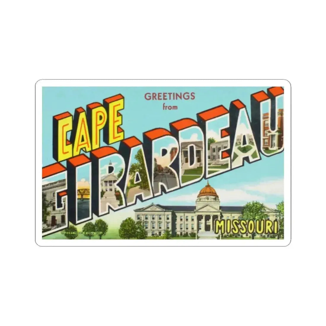 Greetings from Cape Girardeau Missouri (Greeting Postcards) STICKER Vinyl Kiss-Cut Decal 2 Inch White - The Sticker Space
