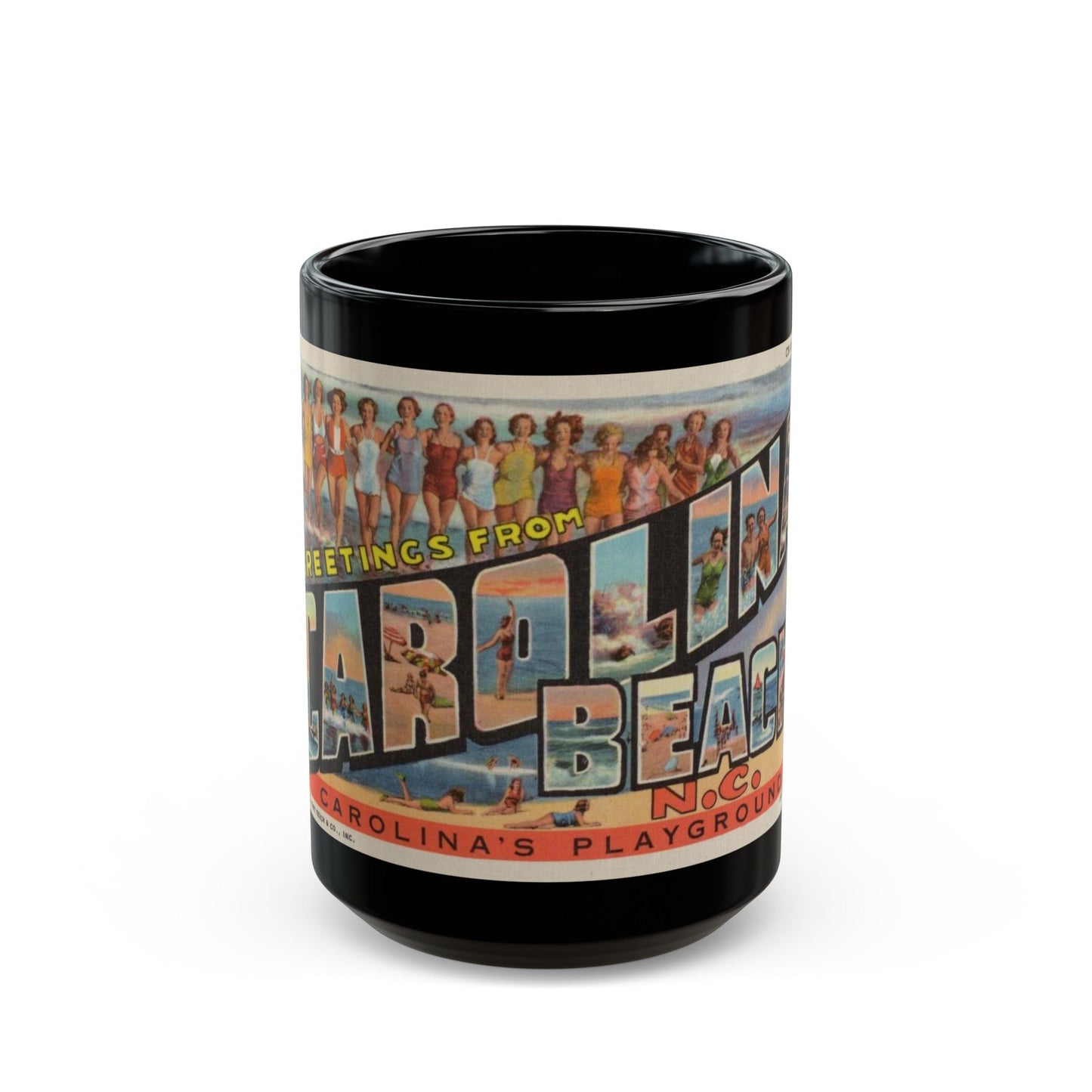 Greetings from Carolina Beach NC (Greeting Postcards) Black Coffee Mug-15oz-The Sticker Space