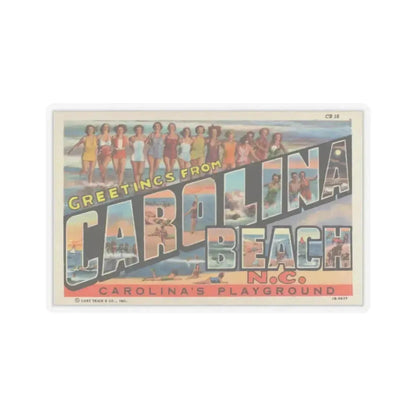 Greetings from Carolina Beach NC (Greeting Postcards) STICKER Vinyl Kiss-Cut Decal 3 Inch Transparent - The Sticker Space