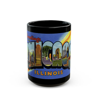 Greetings from Chicago Illinois (Greeting Postcards) Black Coffee Mug-15oz-The Sticker Space