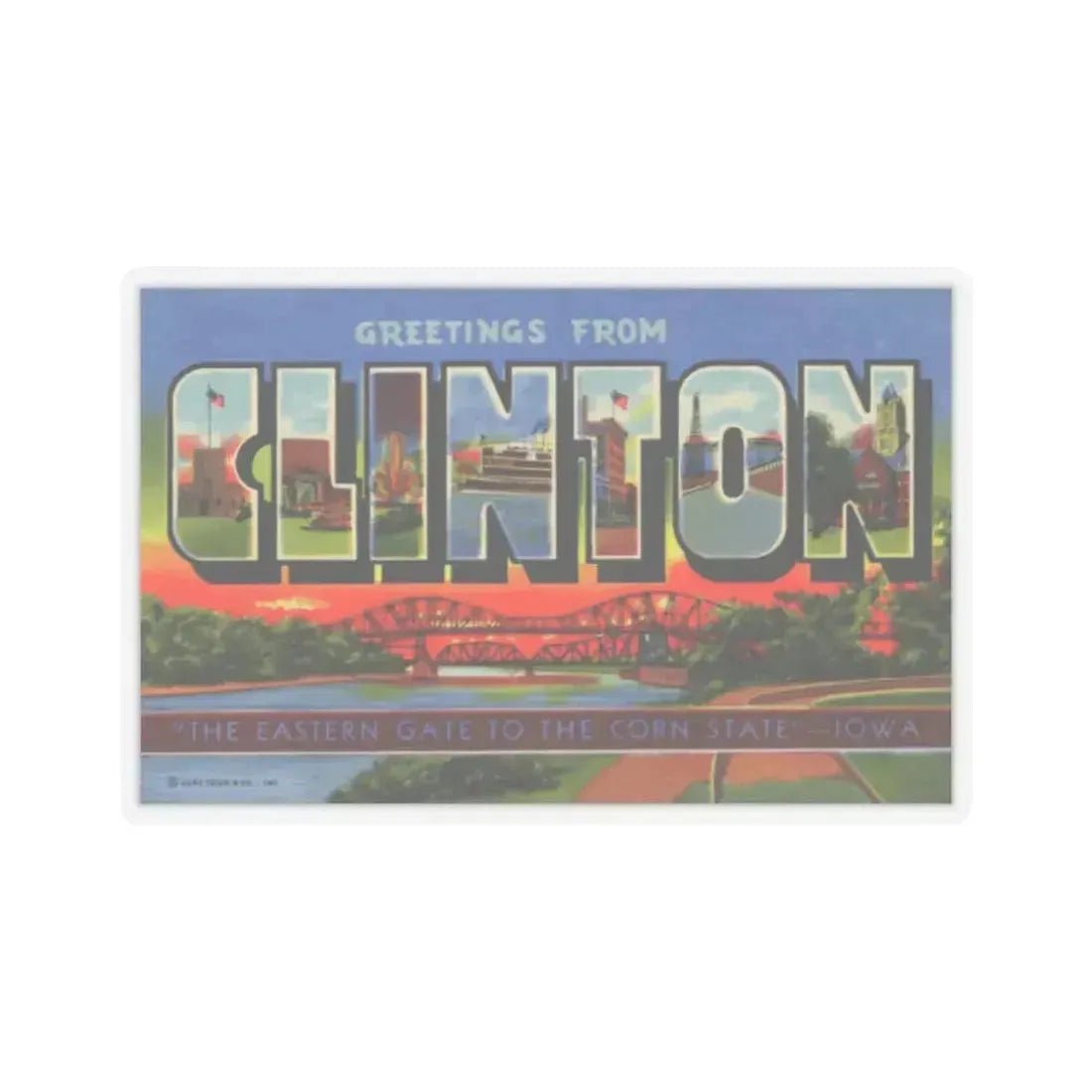 Greetings from Clinton (Greeting Postcards) STICKER Vinyl Kiss-Cut Decal 2 Inch Transparent - The Sticker Space