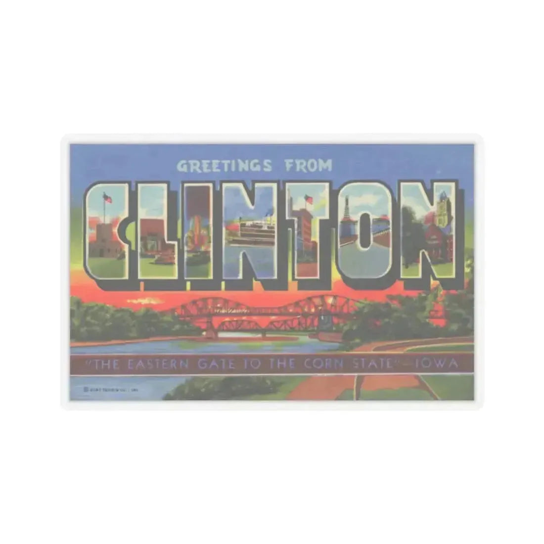 Greetings from Clinton (Greeting Postcards) STICKER Vinyl Kiss-Cut Decal 6 Inch Transparent - The Sticker Space