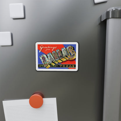 Greetings from Dallas Texas (Greeting Postcards) Die-Cut Magnet-The Sticker Space