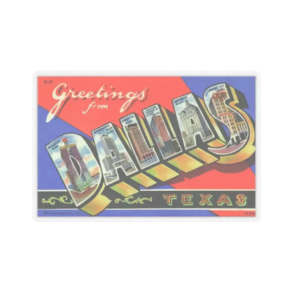 Greetings from Dallas Texas (Greeting Postcards) STICKER Vinyl Kiss-Cut Decal 6 Inch Transparent - The Sticker Space