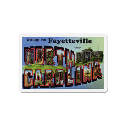 Greetings from Fayetteville North Carolina (Greeting Postcards) Die-Cut Magnet-6 × 6"-The Sticker Space