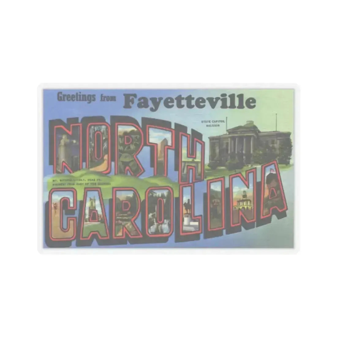 Greetings from Fayetteville North Carolina (Greeting Postcards) STICKER Vinyl Kiss-Cut Decal 2 Inch Transparent - The Sticker Space
