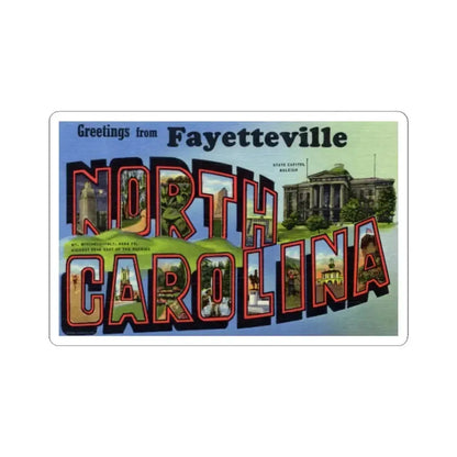 Greetings from Fayetteville North Carolina (Greeting Postcards) STICKER Vinyl Kiss-Cut Decal 4 Inch White - The Sticker Space