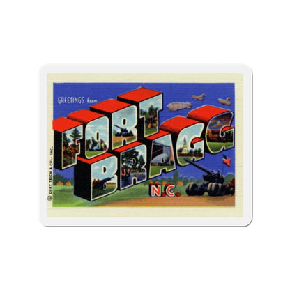 Greetings from Fort Bragg NC (Greeting Postcards) Die-Cut Magnet-2" x 2"-The Sticker Space