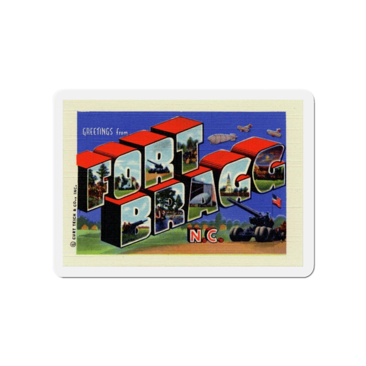 Greetings from Fort Bragg NC (Greeting Postcards) Die-Cut Magnet-5" x 5"-The Sticker Space