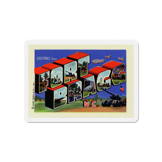 Greetings from Fort Bragg NC (Greeting Postcards) Die-Cut Magnet-6 × 6"-The Sticker Space