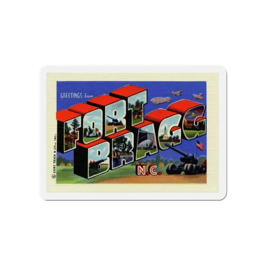 Greetings from Fort Bragg NC (Greeting Postcards) Refrigerator Magnet 6 Inch - The Sticker Space