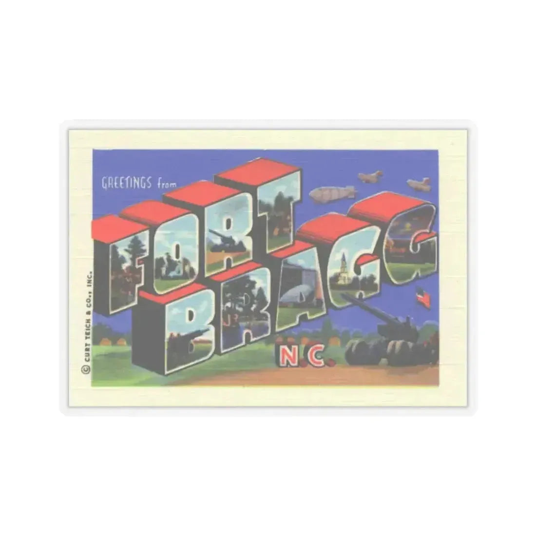Greetings from Fort Bragg NC (Greeting Postcards) STICKER Vinyl Kiss-Cut Decal 6 Inch Transparent - The Sticker Space