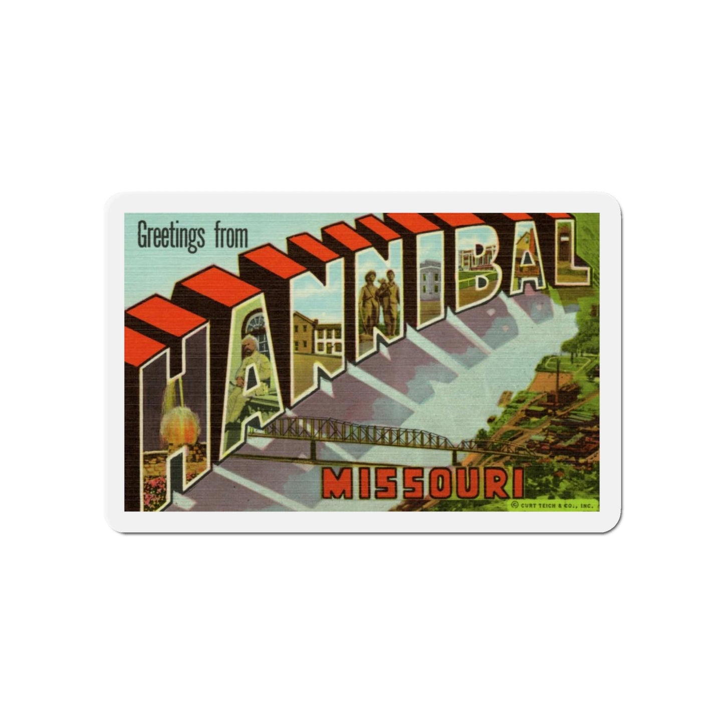 Greetings from Hannibal Missouri (Greeting Postcards) Die-Cut Magnet-5" x 5"-The Sticker Space