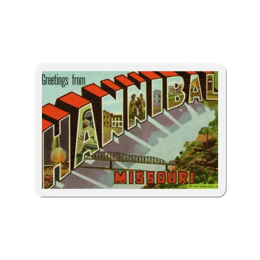 Greetings from Hannibal Missouri (Greeting Postcards) Refrigerator Magnet 2 Inch - The Sticker Space