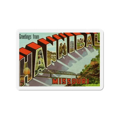 Greetings from Hannibal Missouri (Greeting Postcards) Refrigerator Magnet 2 Inch - The Sticker Space