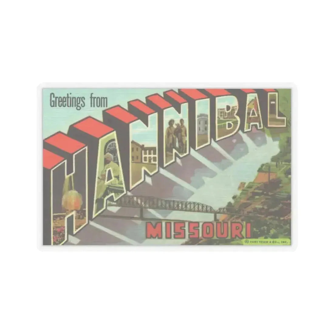 Greetings from Hannibal Missouri (Greeting Postcards) STICKER Vinyl Kiss-Cut Decal 4 Inch Transparent - The Sticker Space
