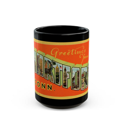 Greetings from Hartford Conn (Greeting Postcards) Black Coffee Mug-15oz-The Sticker Space