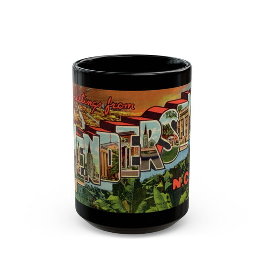 Greetings from Henderson N C (Greeting Postcards) Black Coffee Mug-15oz-The Sticker Space