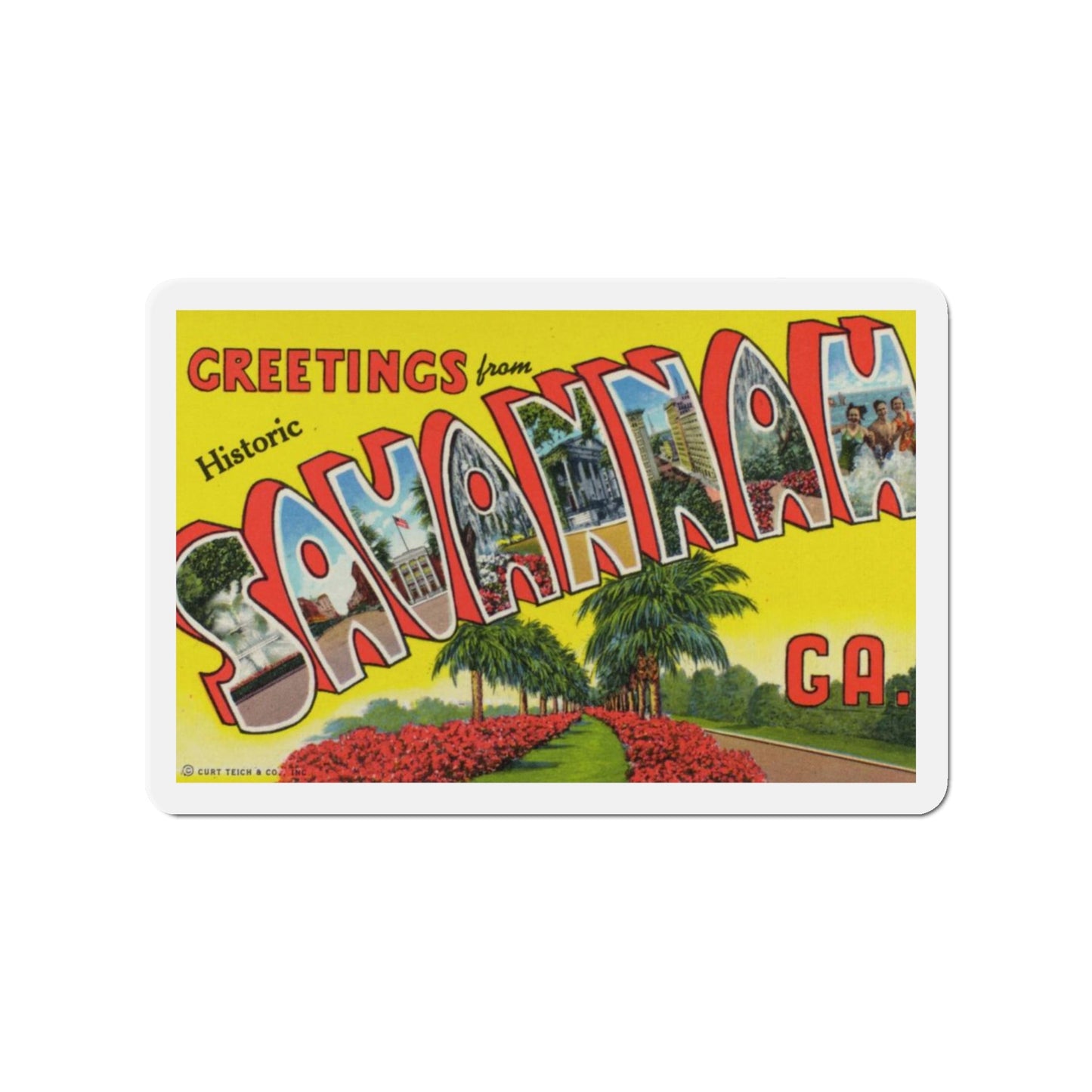 Greetings from Historic Savannah GA (Greeting Postcards) Die-Cut Magnet-3" x 3"-The Sticker Space