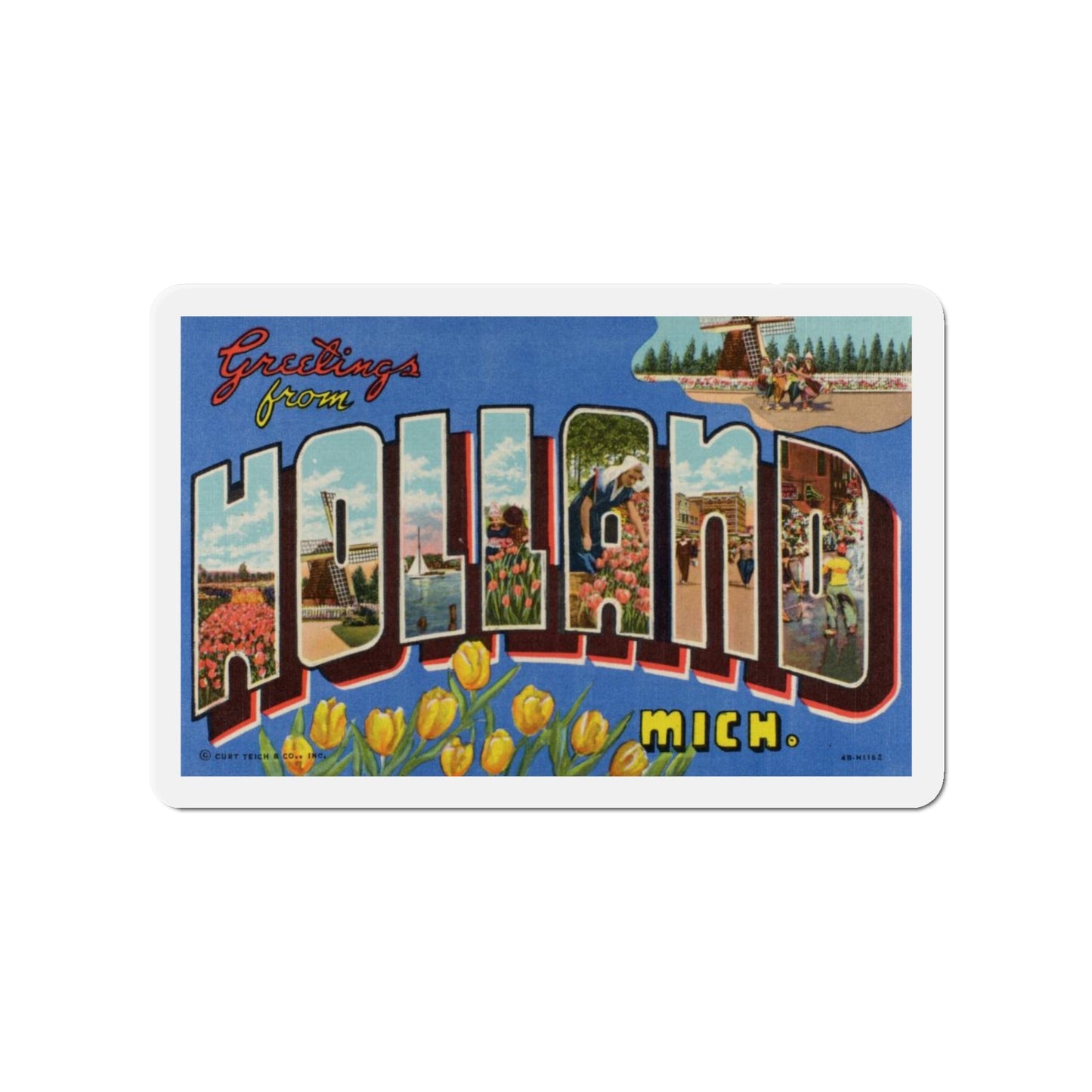 Greetings from Holland Michigan (Greeting Postcards) Die-Cut Magnet-4" x 4"-The Sticker Space