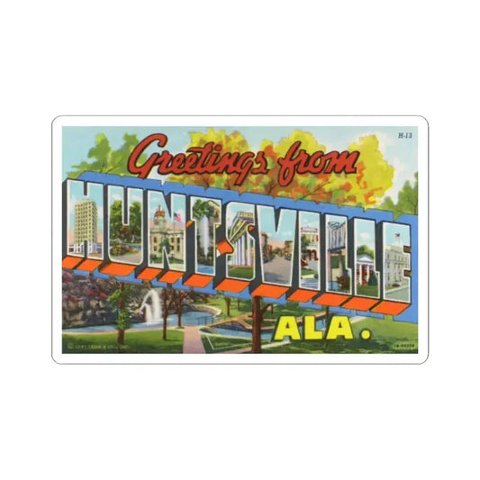 Greetings from Huntsville Ala (Greeting Postcards) STICKER Vinyl Kiss-Cut Decal 2 Inch White - The Sticker Space