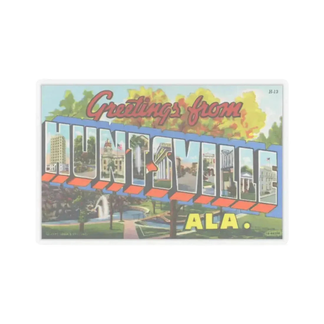 Greetings from Huntsville Ala (Greeting Postcards) STICKER Vinyl Kiss-Cut Decal 4 Inch Transparent - The Sticker Space