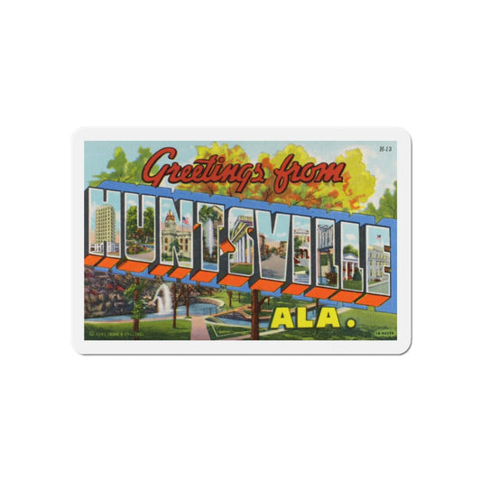 Greetings from Huntsville Alabama (Greeting Postcards) Die-Cut Magnet-6 × 6"-The Sticker Space