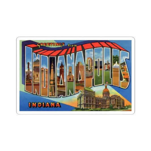 Greetings From Indianapolis (Greeting Postcards) STICKER Vinyl Kiss-Cut Decal 2 Inch White - The Sticker Space