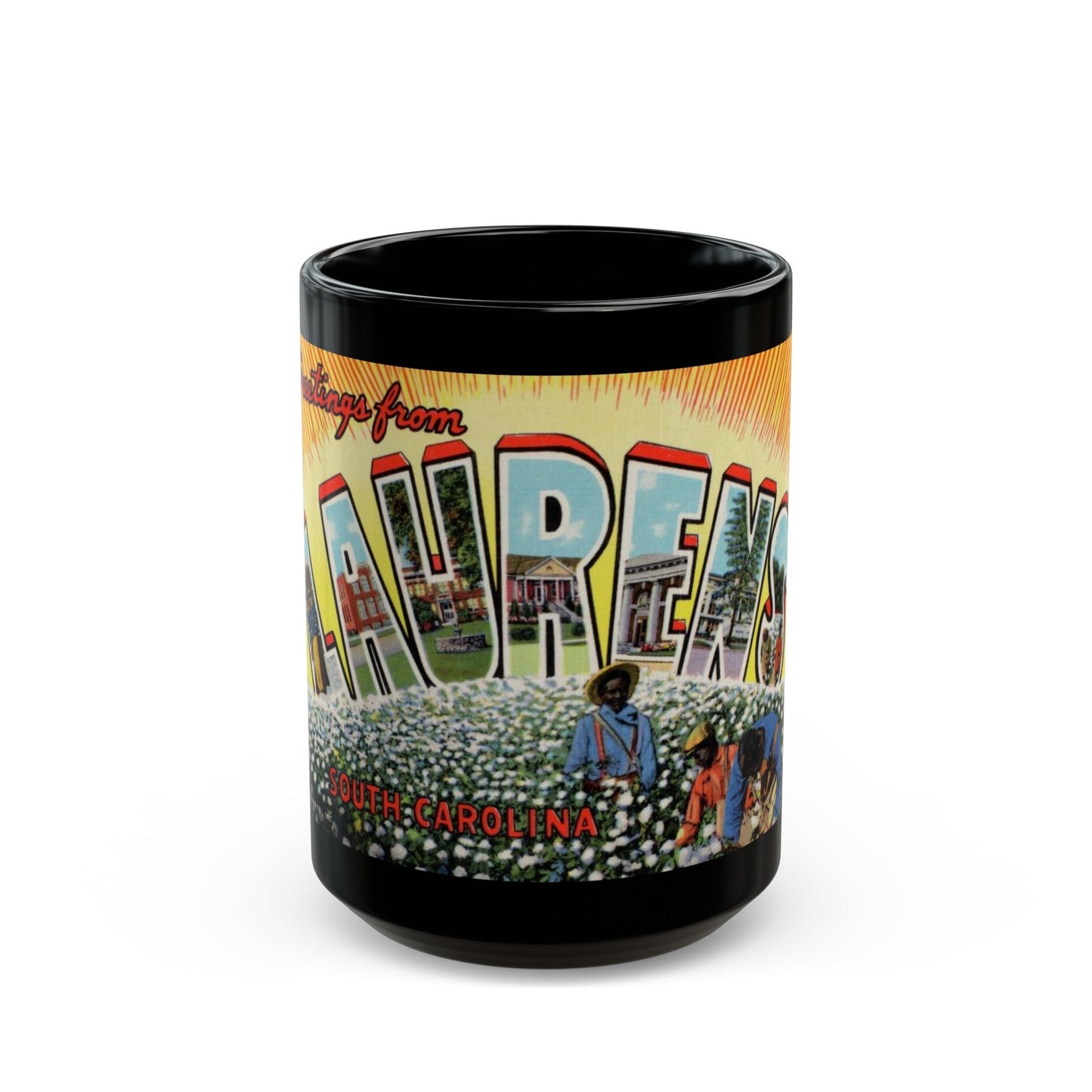 Greetings from Laurens South Carolina (Greeting Postcards) Black Coffee Mug-15oz-The Sticker Space