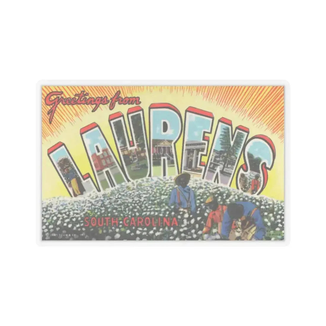 Greetings from Laurens South Carolina (Greeting Postcards) STICKER Vinyl Kiss-Cut Decal 2 Inch Transparent - The Sticker Space