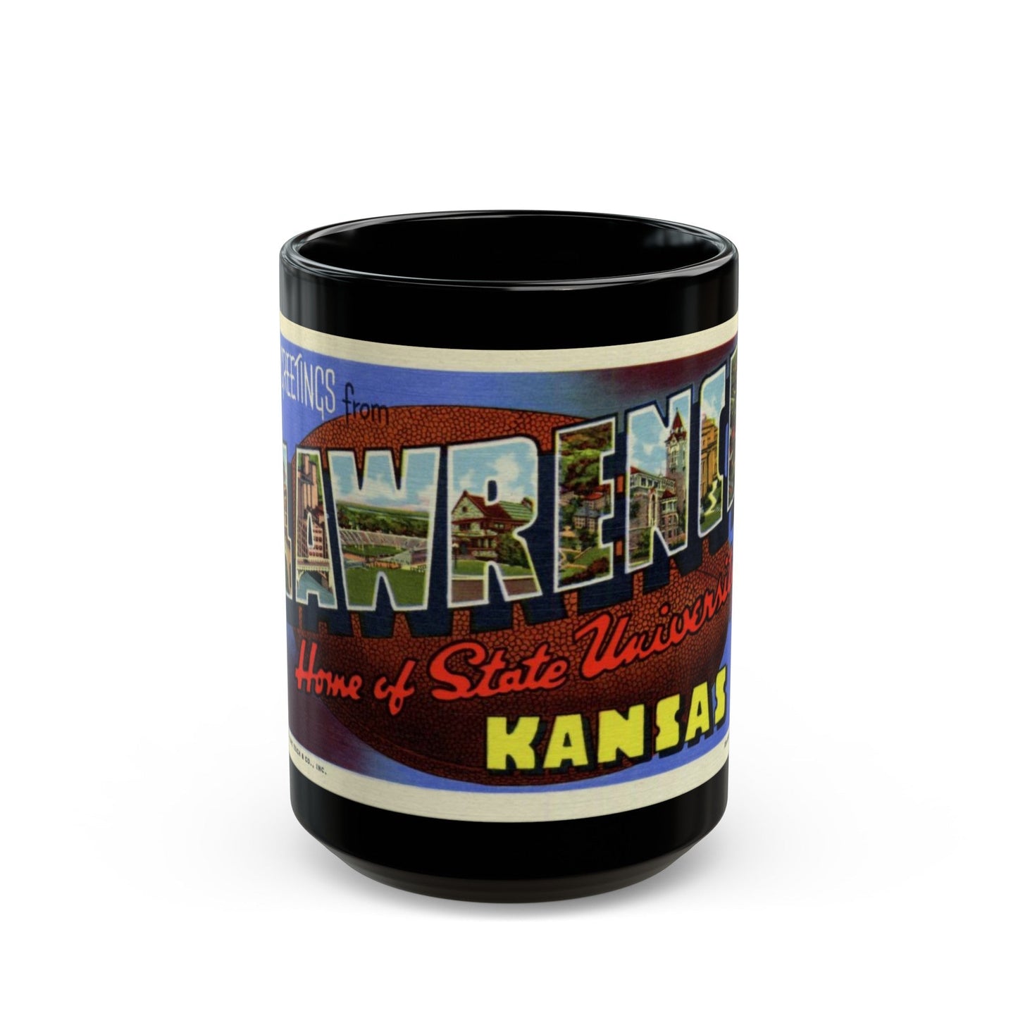 Greetings from Lawrence Home of State University Kansas (Greeting Postcards) Black Coffee Mug-15oz-The Sticker Space