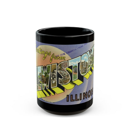 Greetings from Lewistown Illinois (Greeting Postcards) Black Coffee Mug-15oz-The Sticker Space