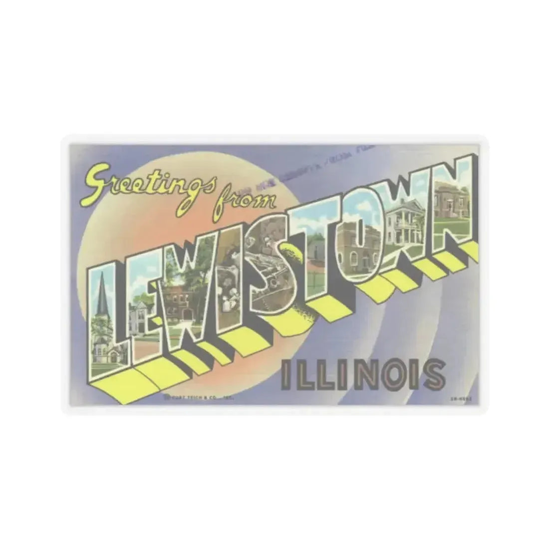Greetings from Lewistown Illinois (Greeting Postcards) STICKER Vinyl Kiss-Cut Decal 2 Inch Transparent - The Sticker Space