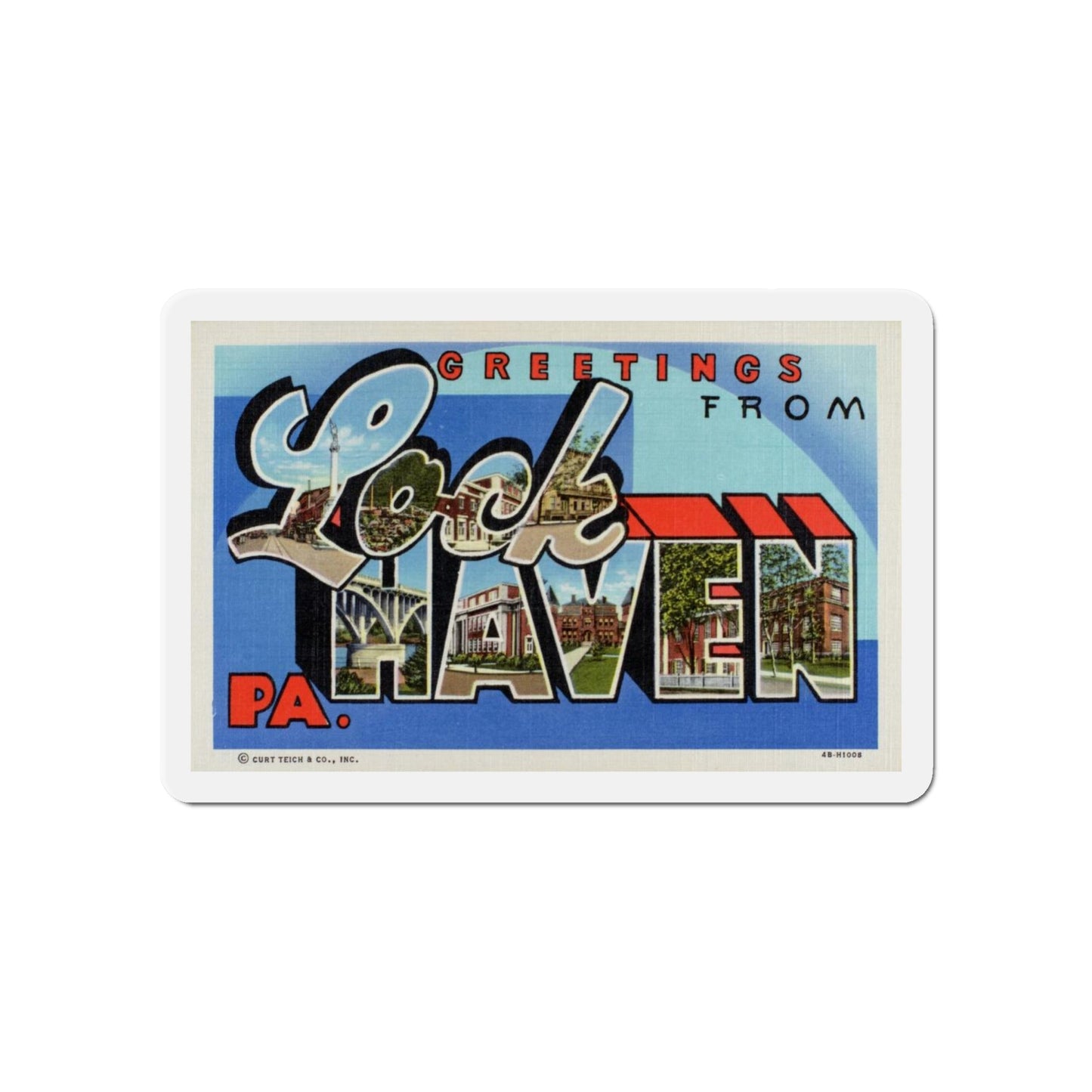 Greetings from Lock Haven PA (Greeting Postcards) Die-Cut Magnet-6 × 6"-The Sticker Space